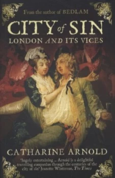 Image of City of Sin by Catharine Arnold Paperback