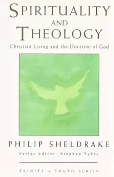 Image of Spirituality and theology by Philip Sheldrake