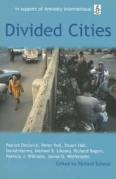 Image of Divided Cities by Richard Scholar Paperback