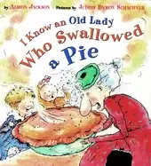 Image of i know an old lady who swallowed a pie