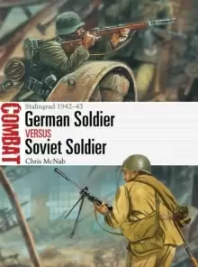 Image of German Soldier vs Soviet Soldier : Stalingrad 1942-43
