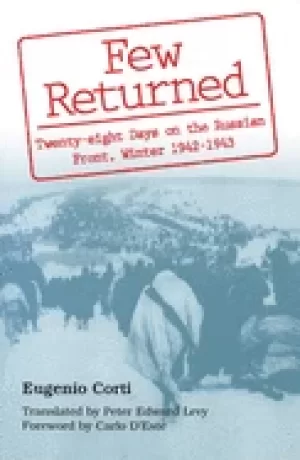 Image of few returned twenty eight days on the russian front winter 1942 1943