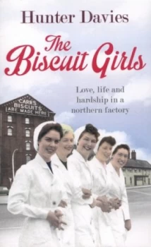 Image of The Biscuit Girls by Hunter Davies Paperback