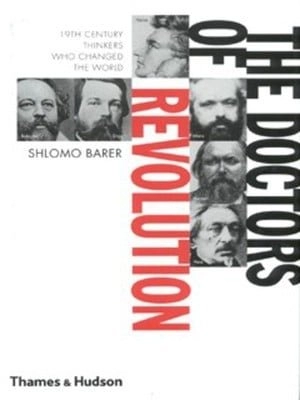Image of The doctors of revolution by Shlomo Barer