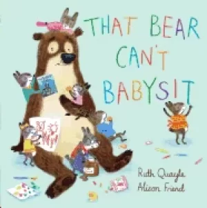 Image of that bear cant babysit