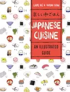 Image of japanese cuisine an illustrated guide