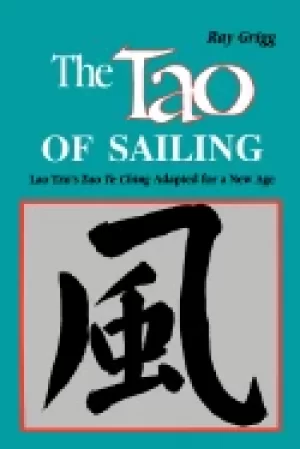 Image of tao of sailing a bamboo way of life