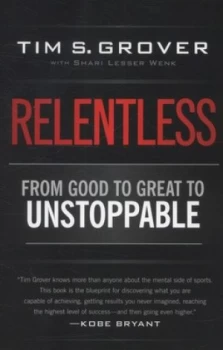 Image of Relentless by Tim S. Grover Paperback