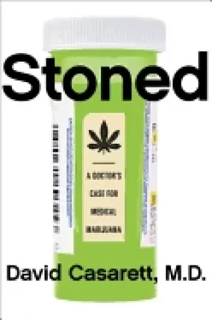 Image of stoned a doctors case for medical marijuana