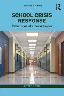 Image of School Crisis Response : Reflections of a Team Leader