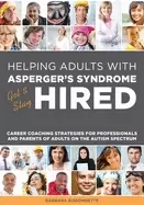 Image of helping adults with aspergers syndrome get and stay hired career coaching s