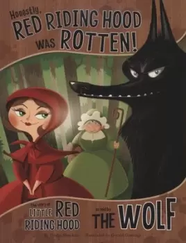 Image of Honestly Red Riding Hood was rotten by Gerald Guerlais