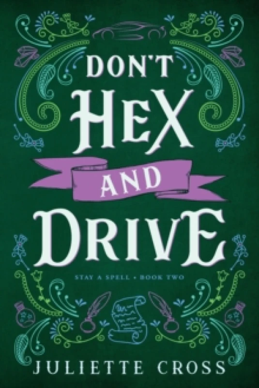 Image of Don't Hex and Drive : Stay A Spell Book 2 Paperback / softback