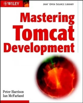 Image of Mastering Tomcat Development by Ian Mcfarland Paperback