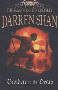 Image of Brothers to the Death by Darren Shan Paperback