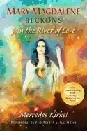 Image of mary magdalene beckons join the river of love