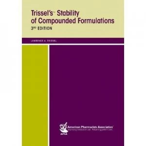 Image of Trissels Stability of Compounded Formulations / Lawrence A. Trissel by Lawrence a Trissel and American Pharmacists Association Book