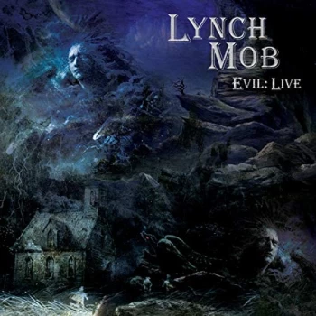 Image of Lynch Mob - Evil:Live CD