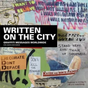 Image of Written on the City by Axel Albin and Josh Kamler Hardback