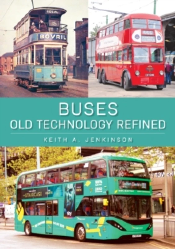 Image of Buses: Old Technology Refined Paperback / softback