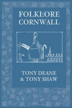 Image of Folklore of Cornwall by Tony Deane