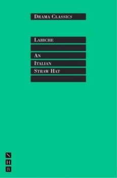 Image of The Italian Straw Hat. by Eugne Labiche Paperback