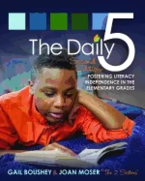 Image of daily 5 fostering literacy in the elementary grades