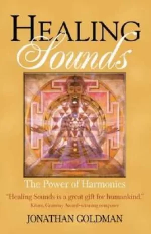 Image of Healing Sounds by Jonathan Goldman