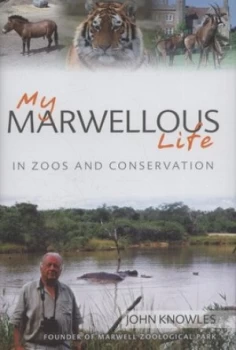 Image of My Marwellous Life by John Knowles Hardback