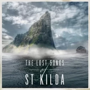 image of The Lost Songs of St Kilda by James MacMillan CD Album