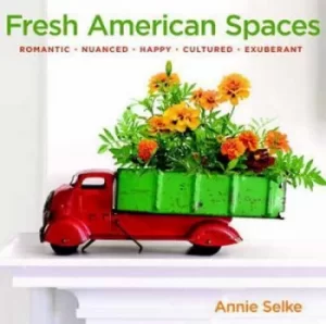 Image of Fresh American spaces by Annie Selke