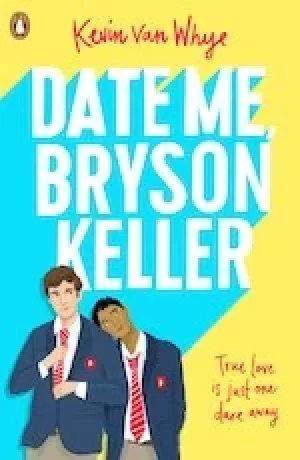 Image of Date Me, Bryson Keller