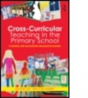 Image of Cross-Curricular Teaching in the Primary School by Trevor Kerry Paperback