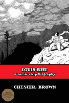 Image of Louis Riel by Chester Brown Paperback