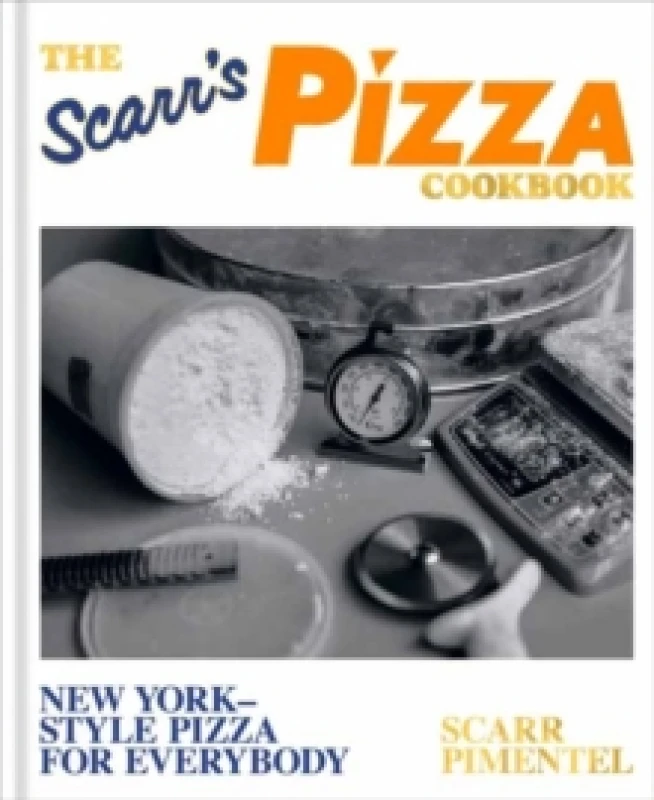 Image of The Scarr's Pizza Cookbook : New York-Style Pizza for Everybody Hardback