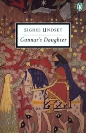 Image of Gunnars Daughter by Sigrid Undset
