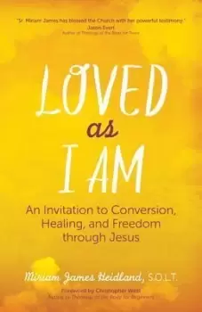 Image of Loved as I am by Miriam James Heidland