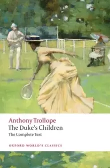 Image of The Duke's Children Complete : Extended edition
