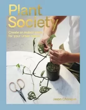 Image of Plant Society by Jason Chongue