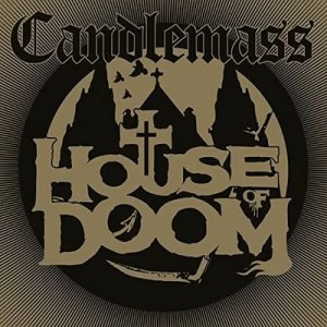 image of House of Doom by Candlemass CD Album