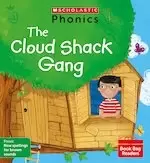 Image of Phonics Book Bag Readers: The Cloud Shack Gang (Set 9) Matched to Little Wandle Letters and Sounds Revised