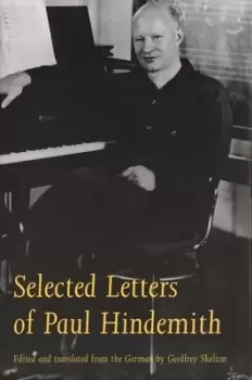 Image of Selected letters of Paul Hindemith by Paul Hindemith