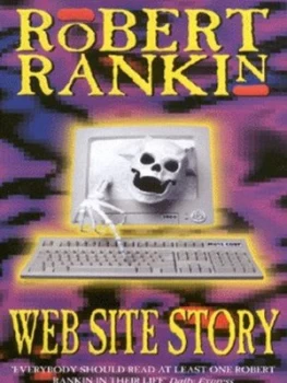 Image of Web Site Story by Robert Rankin Paperback