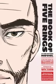 Image of The Book of Five Rings : A Graphic Novel