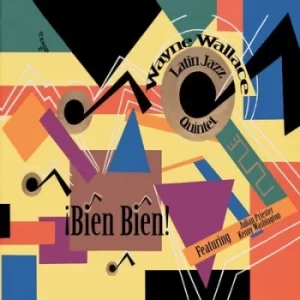 Image of Bien Bien by Wayne Wallace Latin Jazz Quintet CD Album