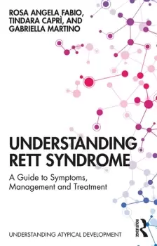 Image of Understanding Rett SyndromeA guide to symptoms management and treatment