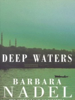 Image of Deep Waters by Barbara Nadel Paperback