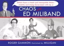 Image of Chaos with Ed Miliband