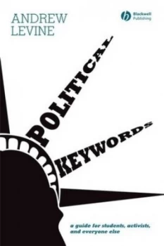 Image of Political Keywords by Andrew Levine Paperback