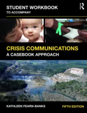 Image of Student Workbook to Accompany Crisis CommunicationsA Casebook Approach